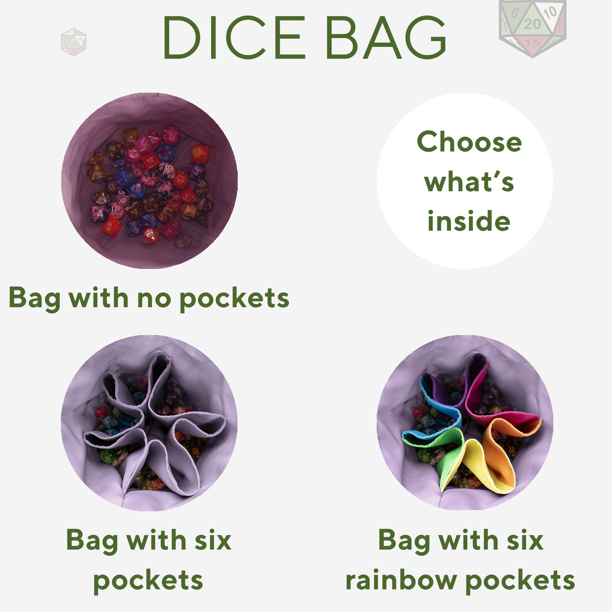 Pockets in a gabardine dice bag — 6-pocket interior for sorting dice sets.